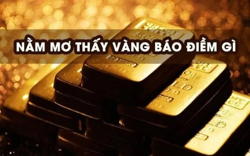 cac truong hop mo thay vang dac biet va con so lien quan